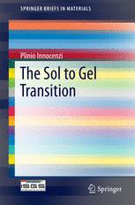 The Sol To Gel Transition 1st Edition Plinio Innocenzi Auth