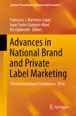 Advances In National Brand And Private Label Marketing Third International Conference 2016 1st Edition Francisco J Martnezlpez