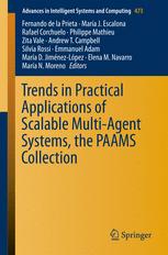 Trends In Practical Applications Of Scalable Multiagent Systems The Paams Collection 1st Edition Fernando De La Prieta
