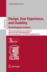 Design User Experience And Usability Technological Contexts 5th International Conference Duxu 2016 Held As Part Of Hci International 2016 Toronto Canada July 1722 2016 Proceedings Part Iii 1st Edition Aaron Marcus Eds
