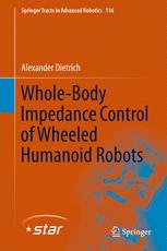 Wholebody Impedance Control Of Wheeled Humanoid Robots 1st Edition Alexander Dietrich Auth