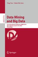 Data Mining And Big Data First International Conference Dmbd 2016 Bali Indonesia June 2530 2016 Proceedings 1st Edition Ying Tan