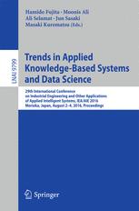 Trends In Applied Knowledgebased Systems And Data Science 29th International Conference On Industrial Engineering And Other Applications Of Applied Intelligent Systems Ieaaie 2016 Morioka Japan August 24 2016 Proceedings 1st Edition Hamido Fujita