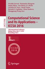 Computational Science And Its Applications Iccsa 2016 16th International Conference Beijing China July 47 2016 Proceedings Part I 1st Edition Osvaldo Gervasi