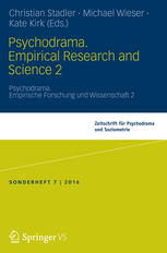 Psychodrama Empirical Research And Science 2 1st Edition Christia Stadler