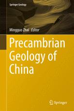 Precambrian Geology Of China 1st Edition Mingguo Zhai Eds