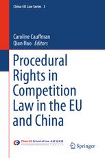Procedural Rights In Competition Law In The Eu And China 1st Edition Caroline Cauffman