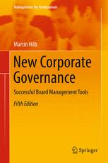 New Corporate Governance Successful Board Management Tools 5th Edition Martin Hilb Auth