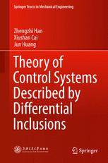 Theory Of Control Systems Described By Differential Inclusions 1st Edition Zhengzhi Han
