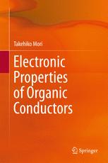 Electronic Properties Of Organic Conductors 1st Edition Takehiko Mori Auth