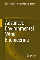 Advanced Environmental Wind Engineering 1st Edition Yukio Tamura