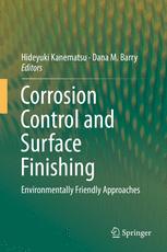 Corrosion Control And Surface Finishing Environmentally Friendly Approaches 1st Edition Hideyuki Kanematsu