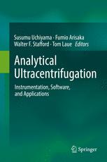 Analytical Ultracentrifugation Instrumentation Software And Applications 1st Edition Susumu Uchiyama