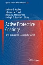 Active Protective Coatings Newgeneration Coatings For Metals 1st Edition Anthony E Hughes