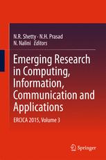 Emerging Research In Computing Information Communication And Applications Ercica 2015 Volume 3 1st Edition N R Shetty