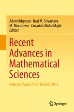 Recent Advances In Mathematical Sciences Selected Papers From Icrem7 2015 1st Edition Adem Klman