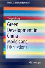 Green Development In China Models And Discussions 1st Edition Yanqing Jiang Auth