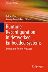Runtime Reconfiguration In Networked Embedded Systems Design And Testing Practices 1st Edition Zoltan Papp