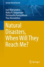 Natural Disasters When Will They Reach Me 1st Edition Isuri Wijesundera