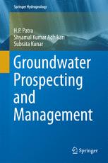 Groundwater Prospecting And Management 1st Edition H P Patra