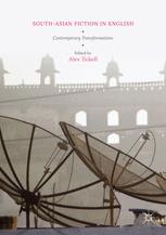 Southasian Fiction In English Contemporary Transformations 1st Edition Alex Tickell Eds