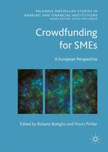 Crowdfunding For Smes A European Perspective 1st Edition Roberto Bottiglia