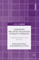 Assessing Relative Valuation In Equity Markets Bridging Research And Practice 1st Edition Emanuele Rossi