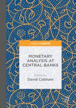Monetary Analysis At Central Banks 1st Edition David Cobham Eds