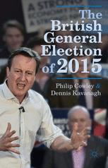 The British General Election Of 2015 1st Edition Philip Cowley