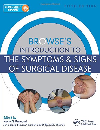 Browses Introduction To The Symptoms Signs Of Surgical Disease 5th Edition Kevin G Burnand Et Al Ed