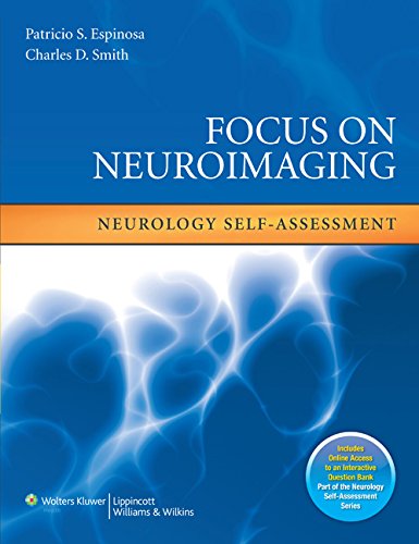 Focus On Neuroimaging Neurology Selfassessment 1 Pappsc Patricio S Espinosa