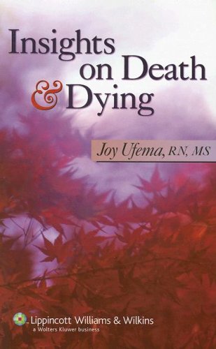 Insights On Death Dying 1st Edition Joy Ufema