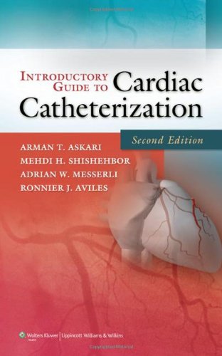 Introductory Guide To Cardiac Catheterization 2nd Edition Arman T Askari