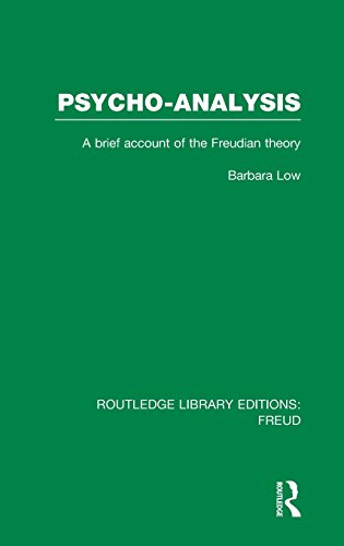 Psychoanalysis A Brief Account Of The Freudian Theory 1st Edition Barbara Low