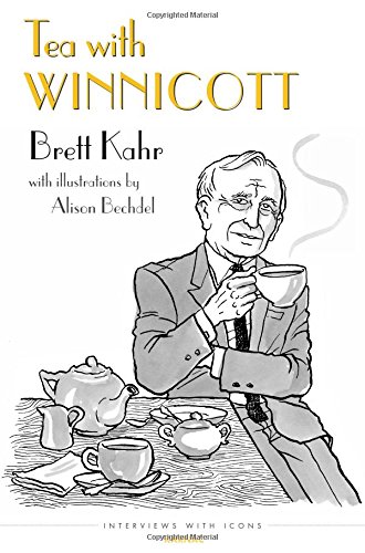 Tea With Winnicott Brett Kahr Alison Bechdel