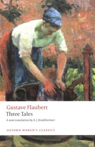 Three Tales Gustave Flaubert Aj Krailsheimer
