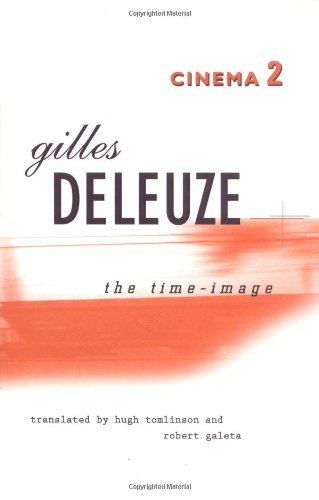 Cinema 2 The Timeimage Sixth Printing 2001 Gilles Deleuze