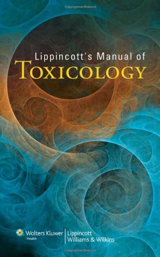 Lippincotts Manual Of Toxicology 1st Edition Lippincott