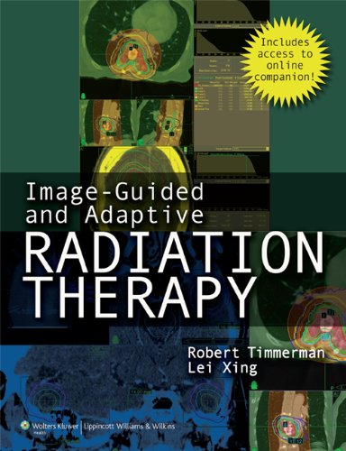 Imageguided And Adaptive Radiation Therapy Harpsc Robert D Timmerman Md