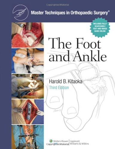 Master Techniques In Orthopaedic Surgery The Foot And Ankle Third Harold Kitaoka Md