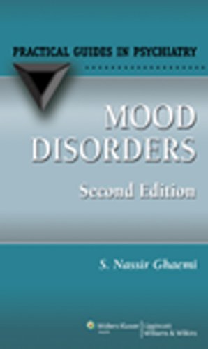 Mood Disorders A Practical Guide Second S Nassir Ghaemi