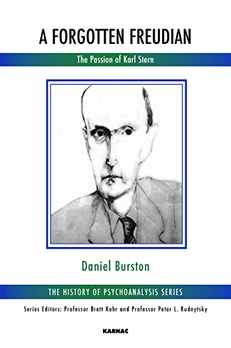 A Forgotten Freudian The Passion Of Karl Stern Daniel Burston