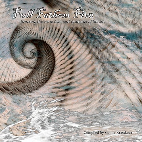Full Fathom Five Galina Krasskova