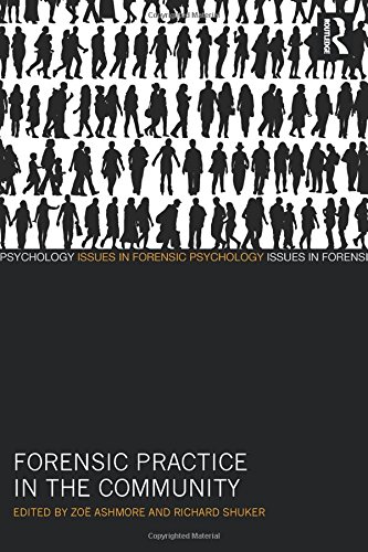 Forensic Practice In The Community 1st Edition Zo Ashmore Richard Shuker