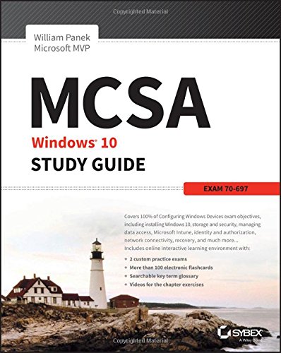 Mcsa Microsoft Windows 10 Study Guide Exam 70697 1st Edition William Panek