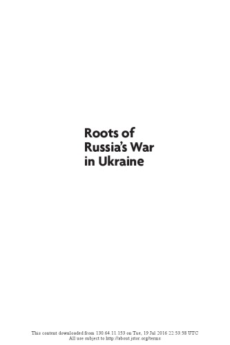 Roots Of Russias War In Ukraine Elizabeth A Wood William E Pomeranz