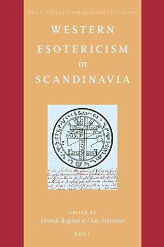 Western Esotericism In Scandinavia Henrik Bogdan Olav Hammer