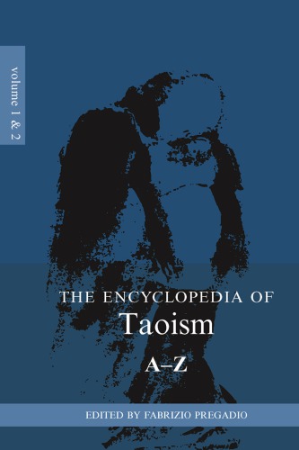 The Encyclopedia Of Taoism 2volume Set Fabrizio Pregadio