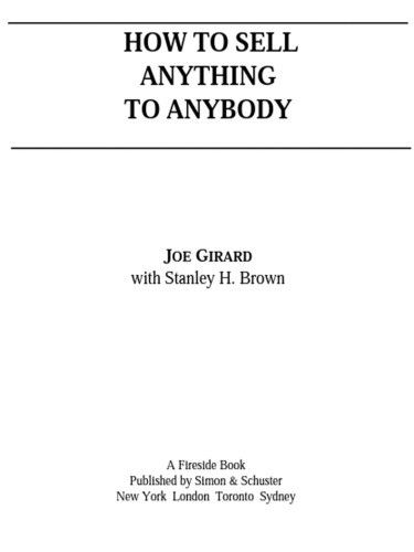 How To Sell Anything To Anybody Joe Girard Stanley H Brown