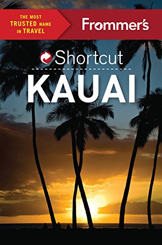 Frommers Shortcut Kauai Jeanne Cooper Shannon Wianecki